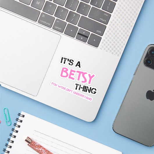 Betsy ding dat je naam niet zou begrijpen sticker (Laptop met iPhone)