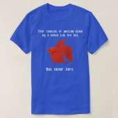 Betta Fish Nooit nul T-shirt (Design voorkant)