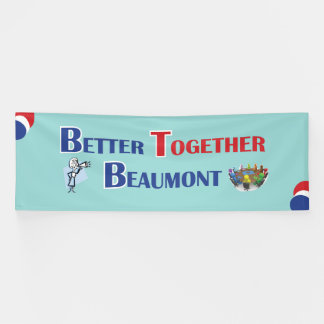 Better Together Beaumont Banner
