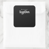 Better Together His And Hers Gift Modern Look  Vierkante Sticker (Tas)