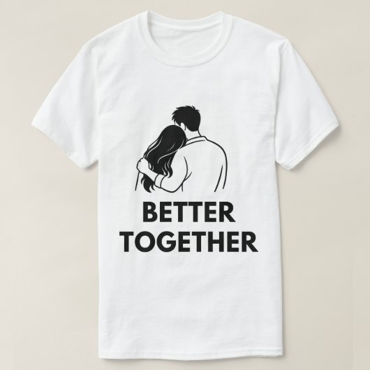 Better Together Minimal Couple Mens T Shirt (Design voorkant)