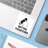 Better Together Minimal Vinyl Sticker (Laptop met iPhone)