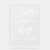 Better Together Modern Wedding Welcome Acryl Bord (Voorkant)