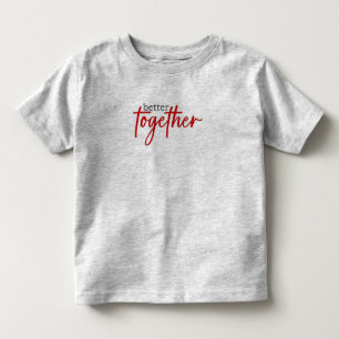Better Together Peuter T-shirt – Zoet en hartverwa