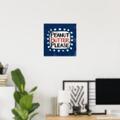Beurre d'arachide S'il vous plaît Poster Wall Art (Bureau à domicile)