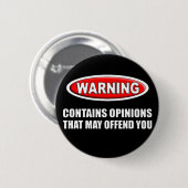 Bevat meningen die je kunnen beledigen ronde button 5,7 cm (Voorkant /achterkant)