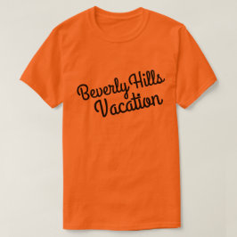 Beverly Hills Vacation T-shirt
