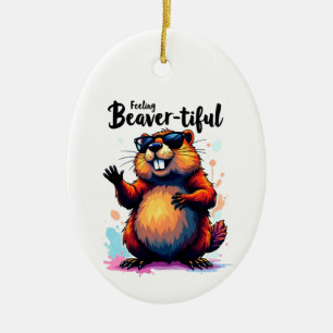 Bevertiful voelen - Funny Beaver Graphic Keramisch Ornament