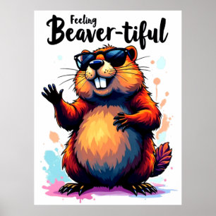 Bevertiful voelen - Funny Beaver Graphic Poster