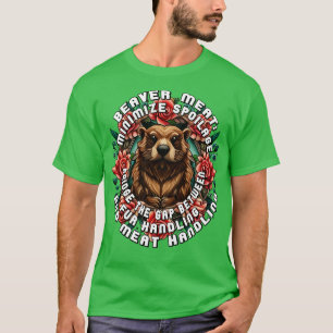 Bevervlees minimaliseer bederfelijke jachttips t-shirt