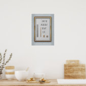 Bevestiging dat ik de architect van mijn leven ben poster (Keuken)