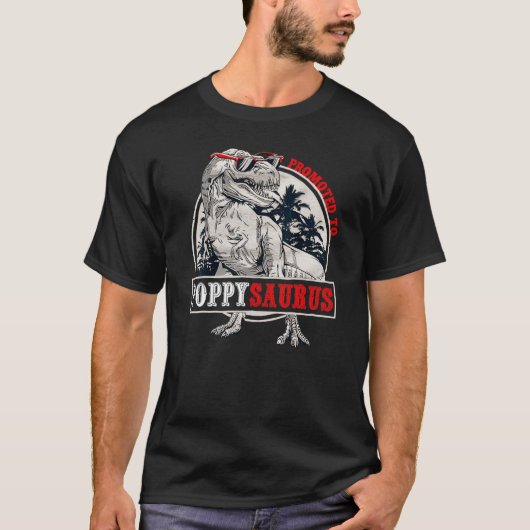 Bevorderd aan Poppysaurus T rex Dinosaur Funny T-shirt (Voorkant)
