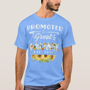 Bevorderd tot Great Naunie Est 2022 Floral First T T-shirt