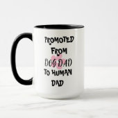 BEVORDERD VAN DOG DAD TOT MENSELIJKE DAD-MOK MOK (Links)