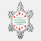 Bevorderen Kindness Tin Sneeuwvlok Ornament (Rechts)