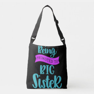 Bevordering tot grote zuster crossbody tas
