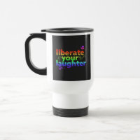 "Bevrijd je lachen" Travel koffiemok.