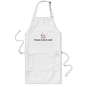 Bevroren is het F-woord Apron Lang Schort