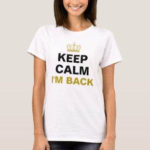 BEWAAR CALM & Crown gold + je eigen tekst T-shirt