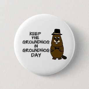Bewaar de grondhog in Groundhog Day Ronde Button 5,7 Cm