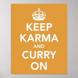 Bewaar Karma en curry in druk Poster