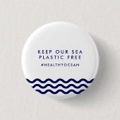 Bewaar onze Zee plastic vrije oceaangolven Ronde Button 3,2 Cm (Voorkant)