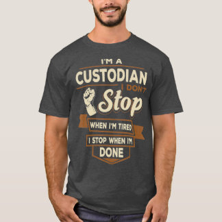 Bewaarder Ik stop als ik klaar ben met grappige be T-shirt