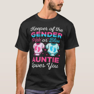 Bewaarder Van Het Geslacht Tante Baby Geslacht Ont T-shirt