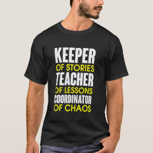 Bewaarder Van Verhalen Leraar Van Lessen Sociale S T-shirt