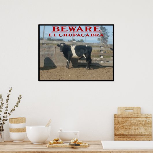 Beware El Chupacabra Poster (Keuken)