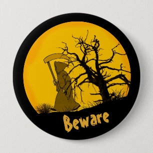 Beware Grim Reaper Ronde Button 4,0 Cm