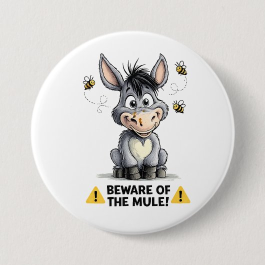 Beware Of The Mule Funny Donkey Warning Design Ronde Button 7,6 Cm (Voorkant)