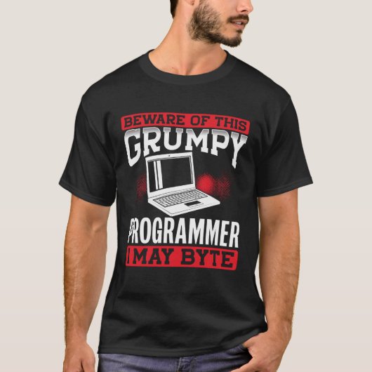 Beware Of This Grumpy Programmer I May Byte Coding T-shirt (Voorkant)