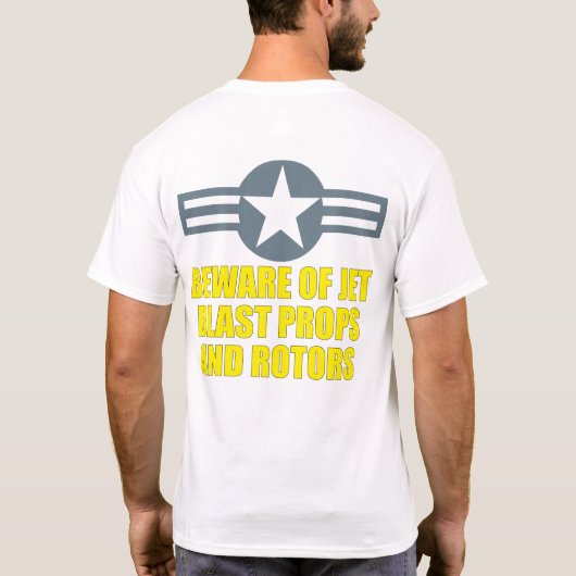 BEWARE VAN JET BLAST PROPS EN ROTOREN T-SHIRT (Achterkant)