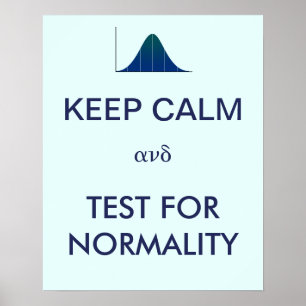 BEWAREN CALM en Test for Normality Statistics Poster