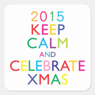 BEWAREN VAN CALM EN CELEBRATE XMAS - sjabloon jaar Vierkante Sticker