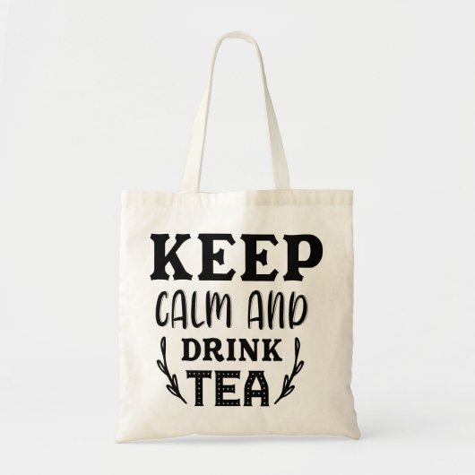 BEWAREN VAN DE KALK EN DRINK TEA TOTE BAG (Voorkant)