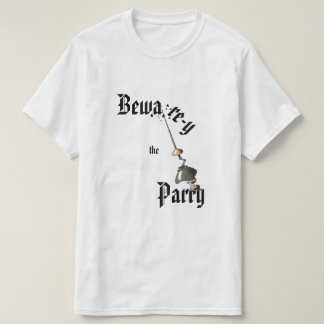 Bewaring de parry t-shirt