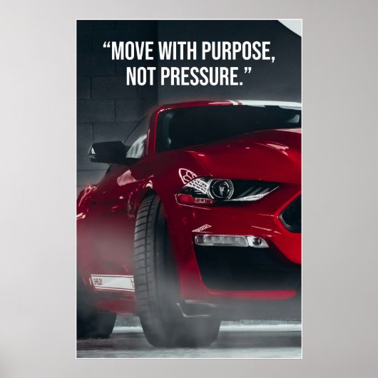 Beweeg Met Doel Auto Quote Poster (Voorkant)
