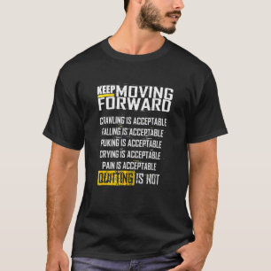 Bewegend vooruit is niet de vraag t-shirt