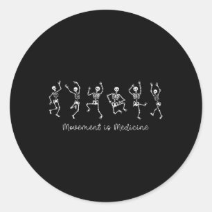 Beweging is geneeskunde dansen skelet PT fysiek Ronde Sticker