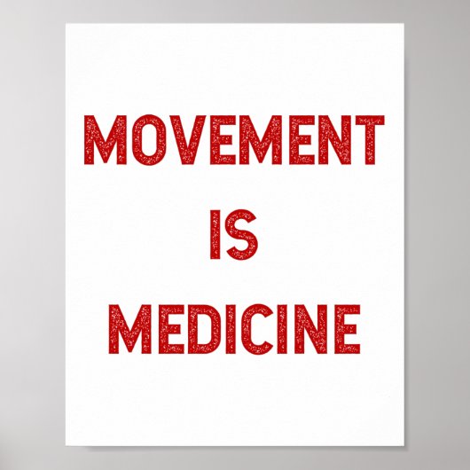Beweging is Medicine Workout Inspiration Poster (Voorkant)