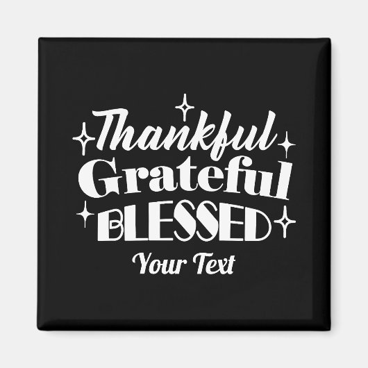 Bewerkbaar Sparkling Thanksgiving Quote Design Magneet (Voorkant)