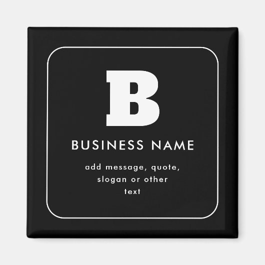 Bewerkbare bedrijfsnaam en slogan | Zwart & Wit Magneet (Voorkant)