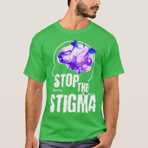 Bewustmaking van de geestelijke gezondheid Stop he T-shirt