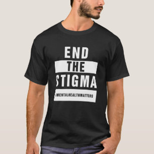 Bewustmaking van de psychische gezondheid beëindig t-shirt