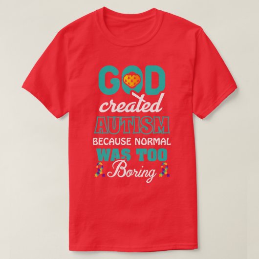 Bewustmakingsdag Puzzle God creëerde een normale A T-shirt (Design voorkant)