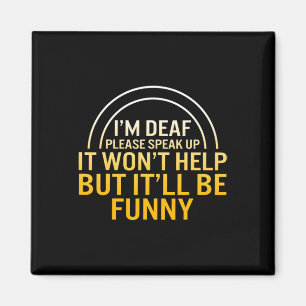 Bewustmakingsmaand Ik ben doof, spreek alsjeblieft Magneet