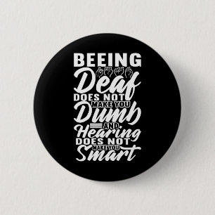 Bewustzijn ASL Gebarentaal Amerikaanse Gebarentaal Ronde Button 5,7 Cm
