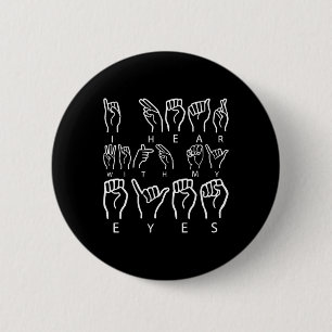 Bewustzijn ASL Gebarentaal Amerikaanse Gebarentaal Ronde Button 5,7 Cm
